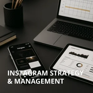 From posts to reels, our Instagram Strategy & Management service ensures your brand stays engaging, consistent, and ready to grow.